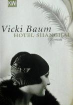 Hotel Shanghai – Roman,, Boeken, Romans, Ophalen of Verzenden, Zo goed als nieuw