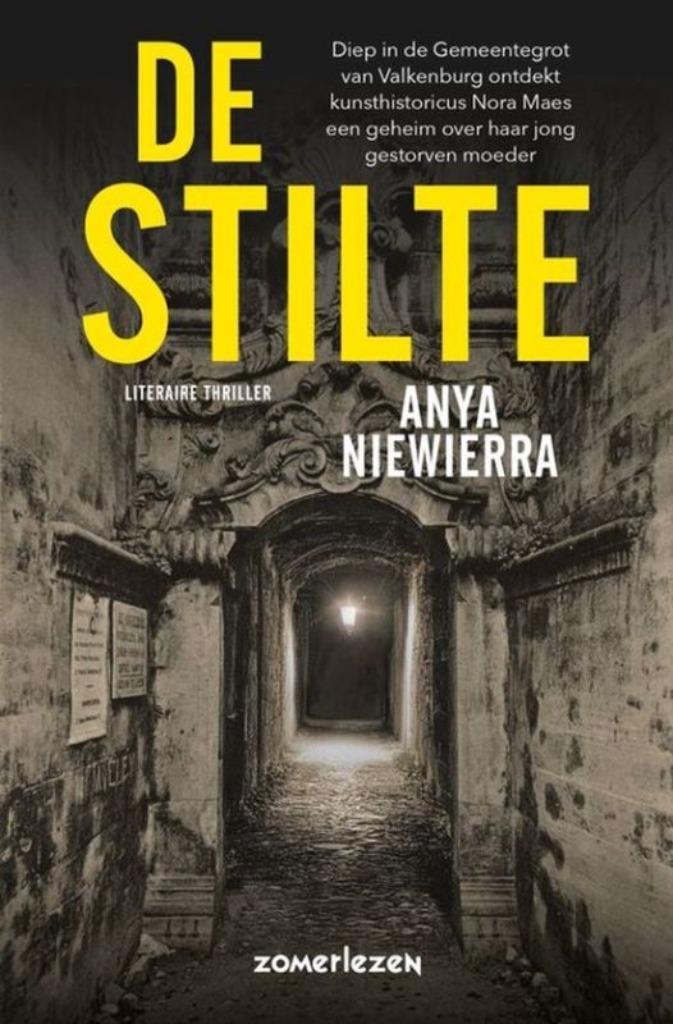 Anya Niewierra -De Stilte, Boeken, Thrillers, Zo goed als nieuw, Nederland, Verzenden