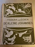 Kleine Johannes - Frederik van Eeden - 14e druk, Ophalen of Verzenden