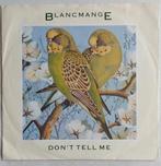 Blancmange - Don't tell me, Gebruikt, 7 inch, Single, Ophalen of Verzenden