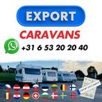 EXPORT CARAVANS DAGELIJKS NIEUWE VOORRAAD EXPORT NUMMER 1, Caravans en Kamperen