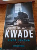 Linda Jansma - Verlos ons van het kwade, Linda Jansma, Ophalen of Verzenden, Zo goed als nieuw, Nederland