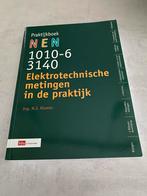 NEN 1010-6/3140 Elektrotechnische metingen - Zo goed als nie, Boeken, Ophalen, Zo goed als nieuw, Elektrotechniek