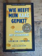 Wie heeft mijn kaas gepikt? - Spencer Johnson, Boeken, Ophalen of Verzenden, Zo goed als nieuw, Management, Spencer Johnson