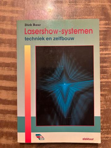 Lasershow-systemen: Techniek en Zelfbouw beschikbaar voor biedingen