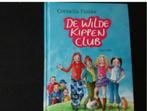Cornelia Funke, De Wilde Kippen Club, Ophalen of Verzenden, Zo goed als nieuw
