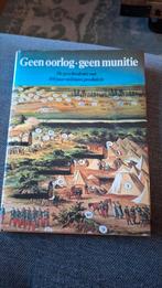 Boek: geen oorlog.geen munitie, Boeken, Ophalen of Verzenden, Gelezen