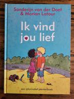 Sanderijn van der Doef - Ik vind jou lief, Boeken, Kinderboeken | Jeugd | onder 10 jaar, Sanderijn van der Doef, Ophalen of Verzenden