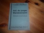 Auf, du junger wandersmann - wandelliederen, Gebruikt, Ophalen of Verzenden, Zang, Artiest of Componist