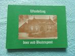 Wandeling door oud Buitenpost - In oude ansichten, Boeken, Geschiedenis | Stad en Regio, Ophalen of Verzenden, Zo goed als nieuw