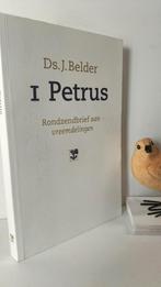 Belder, Ds. J.; 1 Petrus, Ophalen of Verzenden, Gelezen, Christendom | Protestants