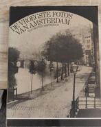De  vroegste fotos van Amsterdam, Ophalen of Verzenden, 19e eeuw, Gelezen, Van Gennip Amsterdam