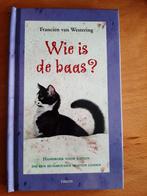 F. van Westering - Wie is de baas?, Boeken, Dieren en Huisdieren, F. van Westering, Ophalen of Verzenden, Zo goed als nieuw, Katten
