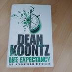 Dean Koontz life Expectancy, Boeken, Ophalen of Verzenden, Zo goed als nieuw, Dean Koontz