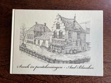 Sneek in pentekeningen - Aad Blanker beschikbaar voor biedingen
