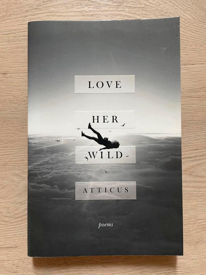 Love Her Wild – gedichten van Atticus | NIEUW, Boeken, Gedichten en Poëzie, Nieuw, Ophalen of Verzenden