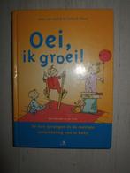 oei ik groei, Boeken, Kinderboeken | Baby's en Peuters, Ophalen of Verzenden, Zo goed als nieuw, 0 tot 6 maanden
