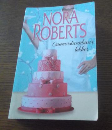 Onweerstaanbaar lekker / Nora Roberts beschikbaar voor biedingen
