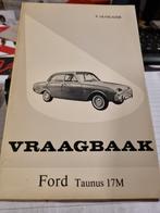 Vraagbaak van Ford Taunus 17M   1967, Ophalen of Verzenden