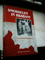 Smokkelen in Brabant., Boeken, Ophalen of Verzenden, 20e eeuw of later, Zo goed als nieuw