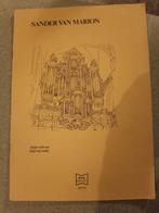 Bladmuziek Sander van Marion - Orgel, Muziek en Instrumenten, Bladmuziek, Ophalen of Verzenden