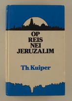 Kuiper, Th. - Op reis nei Jeruzalim