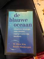 De Blauwe Oceaan - Kim & Mauborgne, Ophalen of Verzenden, Zo goed als nieuw, Management
