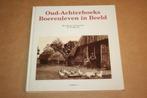 Oud-Achterhoeks Boerenleven in Beeld, Boeken, Ophalen of Verzenden, 20e eeuw of later, Gelezen