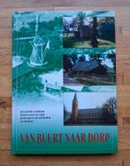 Van buurt naar dorp
kroniek rondom Puurveen fotoboek, Ophalen of Verzenden, Zo goed als nieuw