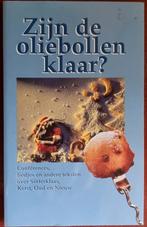 Zijn de oliebollen klaar? - over Oud & Nieuw & Kerst - IGST, Ophalen of Verzenden, Gelezen, Diverse schrijvers
