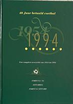 Fortuna Sittard 1954 - 1994, Boeken, Ophalen of Verzenden, Gelezen, Balsport