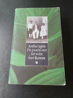 De zwarte met het witte hart - Arthur Japin - gesigneerd, Gelezen, Nederland, Arthur Japin, Ophalen of Verzenden