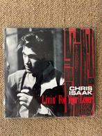 Chris Isaak - Livin’ for your lover, Cd's en Dvd's, Vinyl Singles, Ophalen of Verzenden, Zo goed als nieuw, 7 inch, Pop