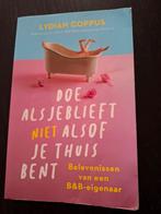 Doe alsjeblieft niet alsof je thuis bent - Lydian Coppus, Ophalen