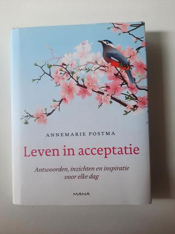 Leven in acceptatie . Annemarie Postma beschikbaar voor biedingen