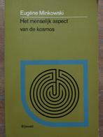 Eugéne Minkowski Het menselijk aspect van de kosmos, Boeken, Psychologie, Ophalen of Verzenden, Gelezen
