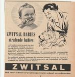 Retro reclame 1952 Zwitsal baby verzorging stralend kindje, Verzamelen, Retro, Verzenden, Overige typen