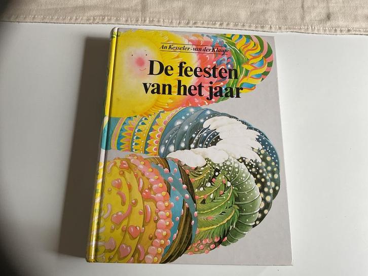 De feesten van het jaar, An Kesseler- van der Klauw, Boeken, Kinderboeken | Jeugd | onder 10 jaar, Zo goed als nieuw, Fictie algemeen