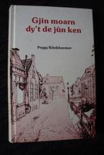 GJIN MOARN DY'T DE JUN KEN door Peggy Klinkhaemer friestalig, Ophalen of Verzenden, Gelezen