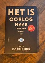 Huib Modderkolk - Het is oorlog maar niemand die het ziet, Ophalen of Verzenden, Zo goed als nieuw, Huib Modderkolk
