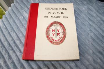 Gedenkboek. N.v.v.r 1916 maart 1926 Radiotelegrafie beschikbaar voor biedingen
