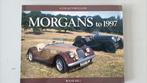 boek Morgan: Morgans to 1997: A Collector's Guide Roger Bel, Ophalen of Verzenden, Zo goed als nieuw, Overige merken