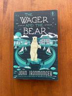 ** The wager and the bear / John Ironmonger **, Verzenden, Zo goed als nieuw, Fictie
