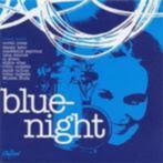 Blue-Night, Ophalen of Verzenden, 1980 tot heden, Zo goed als nieuw, Jazz