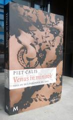 Calis, Piet - Venus in minirok (2010 1e dr.), Boeken, Ophalen of Verzenden, Nieuw