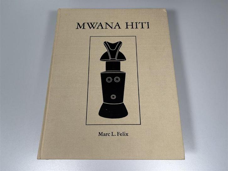 Mwana Hiti — Vruchtbaarheidsbeelden — Zeldzaam, Boeken, Geschiedenis | Wereld, Gelezen, Europa, Ophalen of Verzenden