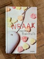 Daniëlle Bakhuis - Wraak, Ophalen of Verzenden, Zo goed als nieuw, Daniëlle Bakhuis