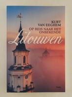 Eeghem, Kurt Van - Op reis naar het onbekende Litouwen, Boeken, Verzenden, Gelezen, Europa