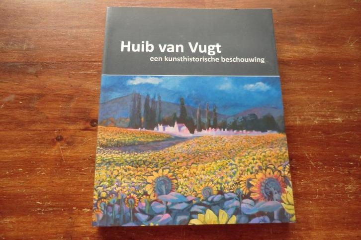 boek - Huib van Vugt - een kunsthistorische beschouwing, Boeken, Kunst en Cultuur | Beeldend, Zo goed als nieuw, Schilder- en Tekenkunst