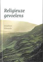 Jonathan Edwards - Religieuze gevoelens - 2e Herziene druk, Boeken, Nieuw, Christendom | Protestants, Ophalen of Verzenden, Jonathan Edwards